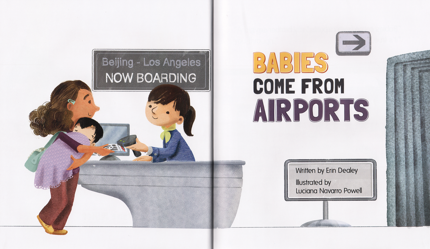 Babies Come From Airports