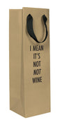 Not Not Wine - Wine Bag