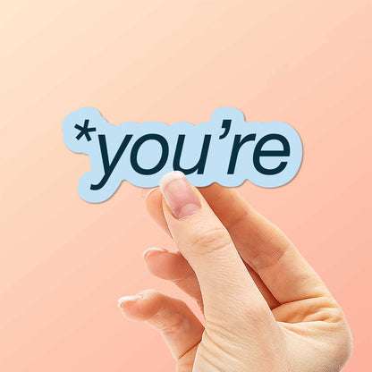 You're Sticker for Hydroflask - Funny Grammar Decals