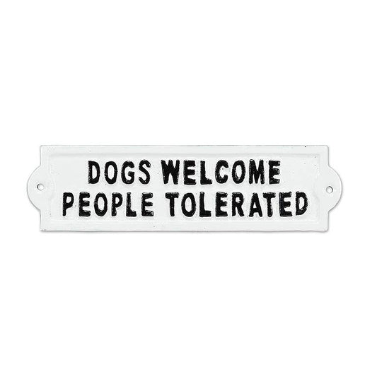 Dogs Welcome Sign-Wht-9"L-1141