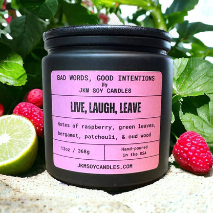 Live, Laugh, Leave - BWGI