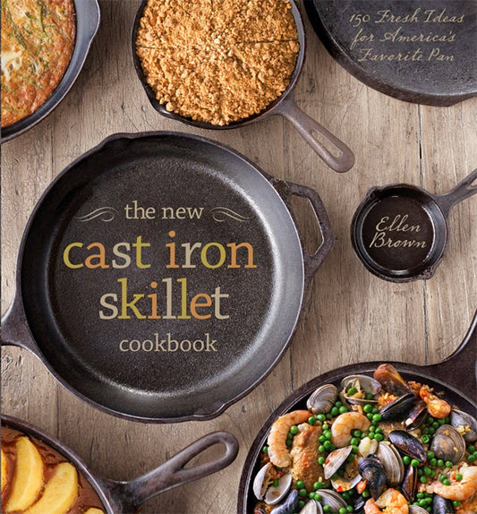 New Cast Iron Skillet Cookbook Specialty Cookbook