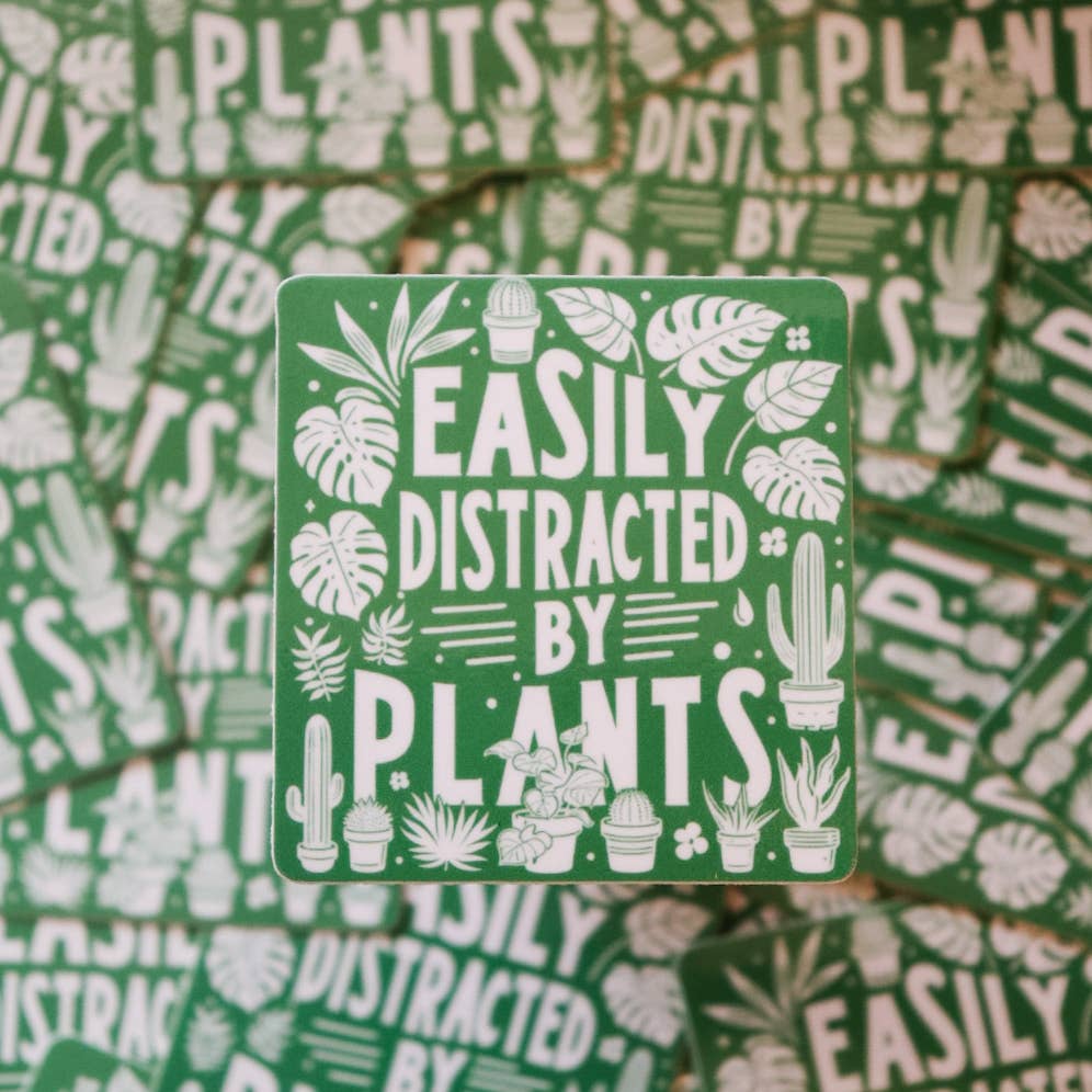 Easily Distracted By Plants Sticker