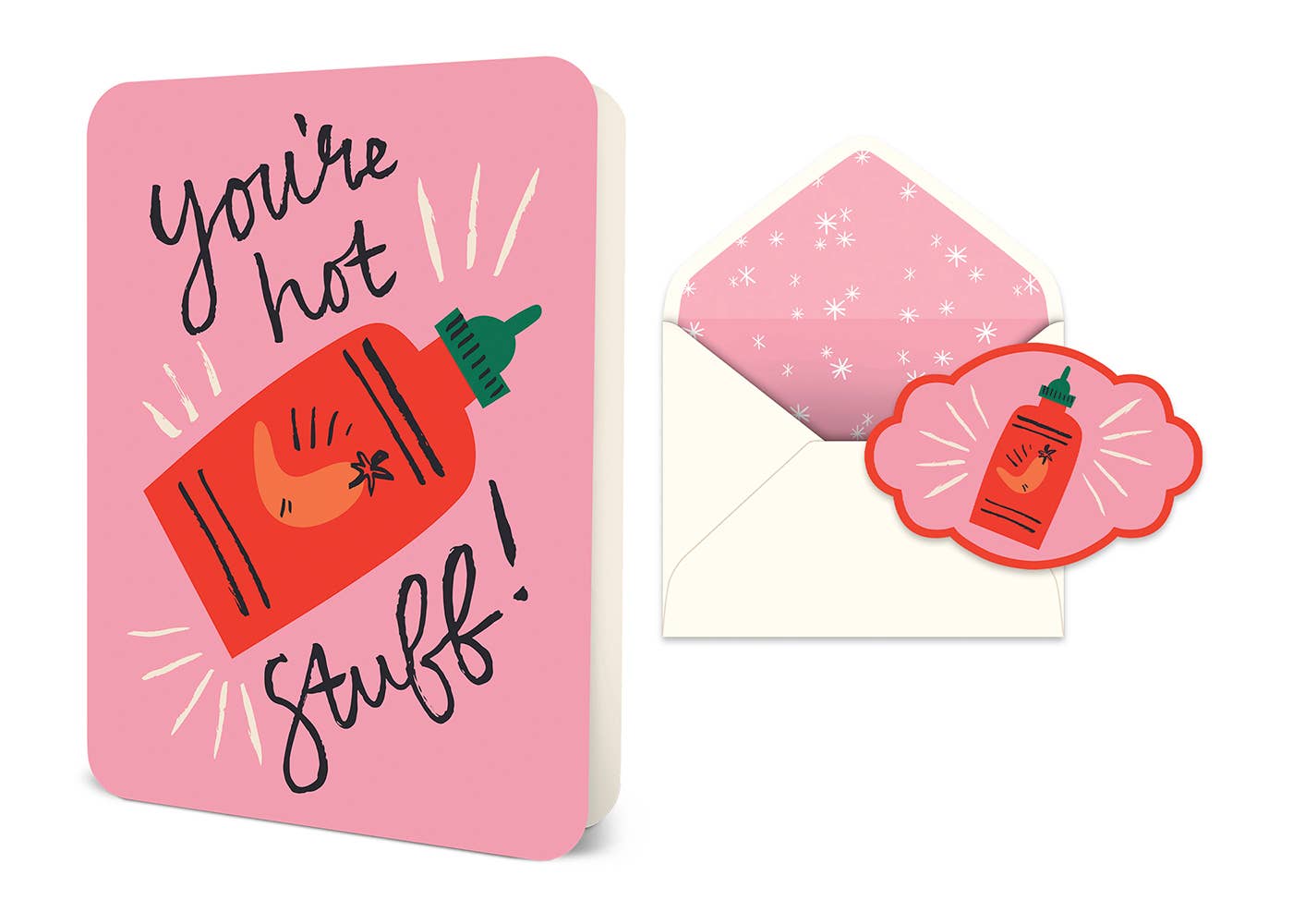 You're Hot Stuff Deluxe Greeting Card