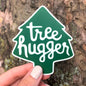 Tree Hugger Environmental Bumper Sticker / Vinyl Decal