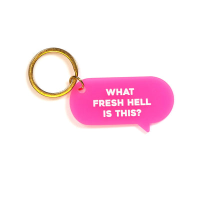 Fresh Hell (Hot Pink) - Key Tag